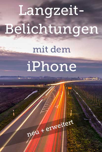 Langzeitbelichtungen mit dem iPhone