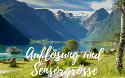 Auflösung und Sensorgröße: Wie gut ist meine Kamera?