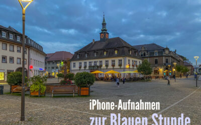 iPhone Aufnahmen zur Blauen Stunde