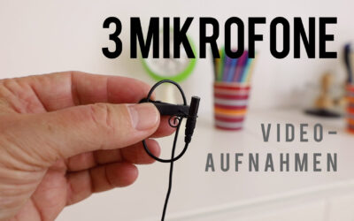 3 Mikrofone für Deine Video-Aufnahmen