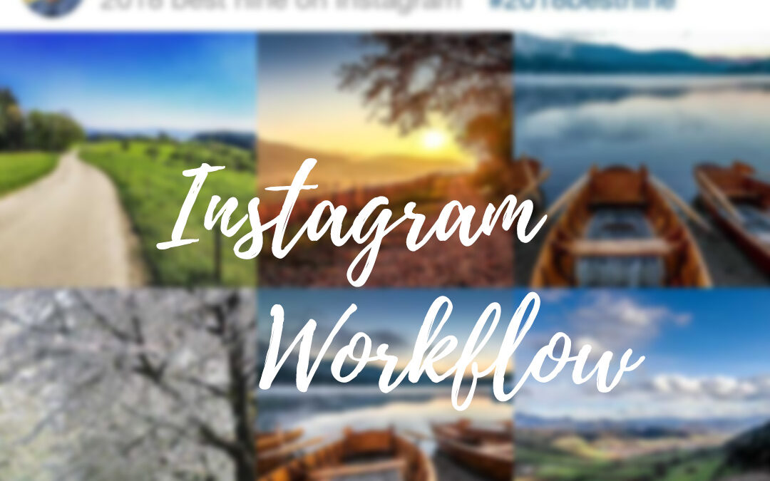 Instagram Workflow schneller machen
